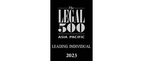 The Legal 500 Asia Pacific 2023 - Leading individual